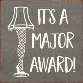 It's A Major Award! (Color: Old Anchor Gray)