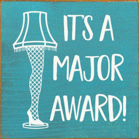 It's A Major Award! (Color: Old Turquoise)