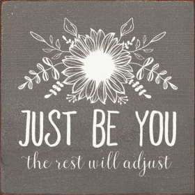 Just be you the rest will adjust (Color: Anchor Gray)