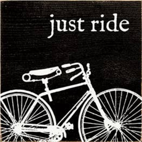 Just Ride (Image of Bike) Wood Sign (Color: Old Black)