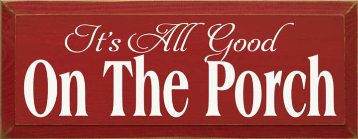 It's All Good Wood Sign (Color: Old Red, size: 7'' x 18")