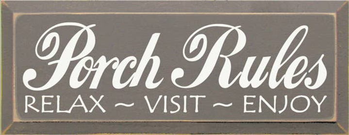 Porch Rules Wood Sign (Color: Old Anchor Gray, size: 7'' x 18")