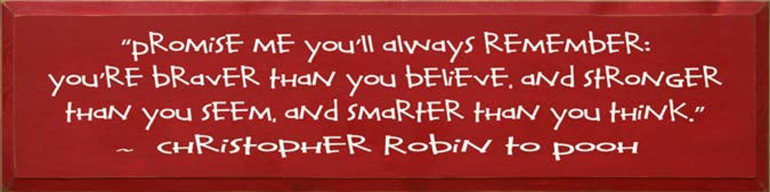 Promise Me You'll Always Remember Large Pooh Wood (Color: Old Red, size: 9'' x 36")