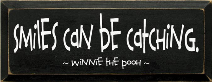 Smile Can be Catching Pooh Wood Sign (Color: Old Black, size: 7'' x 18")