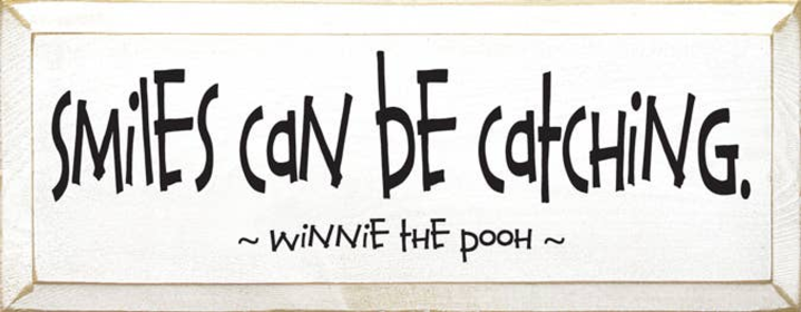 Smile Can be Catching Pooh Wood Sign (Color: Old Cottage White, size: 7'' x 18")