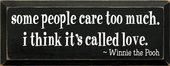 Some People Care Too Much Pooh Wood Sign (Color: Old Black, size: 7'' x 18")