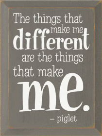 The Things That Make Me Different Piglet Wood Sign (Color: Old Anchor Gray, size: 9'' x 12")