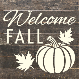 Welcome Fall... Wood Sign (Color: ES - Espresso Brown with Cream Print, size: 10x10)